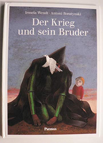 zvab Der Krieg und sein Bruder von Wendt Irmela Boratynski Antoni: good