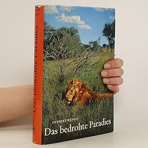 zvab Das bedrohte Paradies von Herbert Wendt: Poor