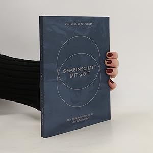 zvab Gemeinschaft mit Gott von Christian Lucas Wendt: Fine (2023)