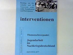 zvab Die Berliner Jugendauschüsse : zur Entwicklung und Bedeutung der Berliner Jugendausschüsse im Spiegel von Quellen aus dem Zentralen Parteiarchiv der SED. - in : 4.Heft 1991 : .interventionen.Beiträge zur Geschichte und G